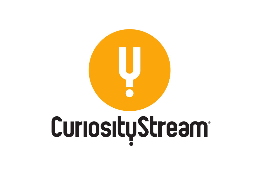 Curiosity Stream  If it's out there, it's in here